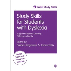 Study Skills for Students with Dyslexia: Support for Specific Learning Differences (SpLDs)