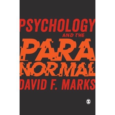 Psychology and the Paranormal: Exploring Anomalous Experience