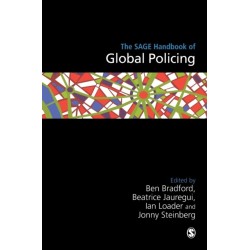 The SAGE Handbook of Global Policing