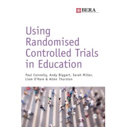 Using Randomised Controlled Trials in Education
