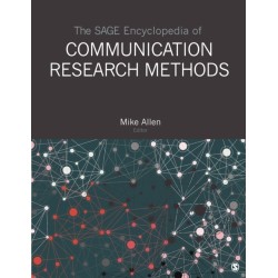 The SAGE Encyclopedia of Communication Research Methods
