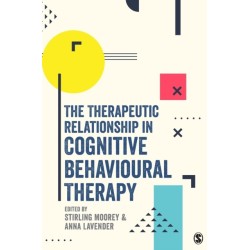 The Therapeutic Relationship in Cognitive Behavioural Therapy