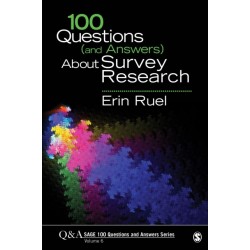 100 Questions (and Answers) About Survey Research