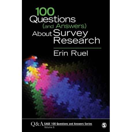 100 Questions (and Answers) About Survey Research