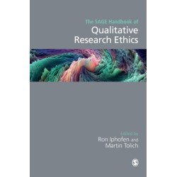 The SAGE Handbook of Qualitative Research Ethics