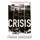 Crisis: the action-packed Sunday Times No. 1 bestseller