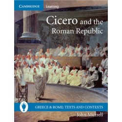 Cicero and the Roman Republic