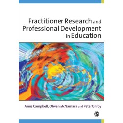 Practitioner Research and Professional Development in Education