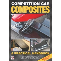 Competition Car Composites: A Practical Handbook (Revised 2nd Edition)