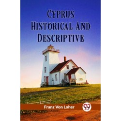 Cyprus Historical And Descriptive