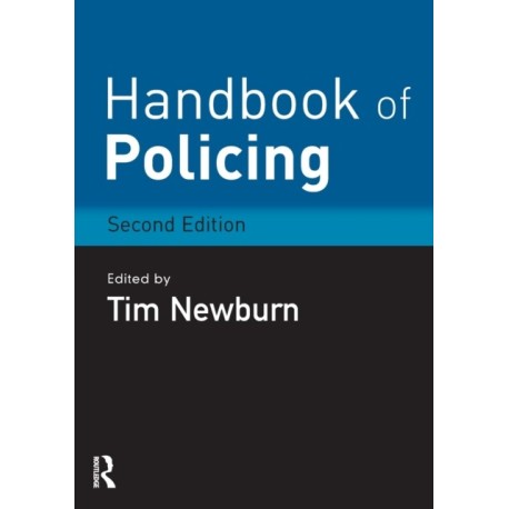 Handbook of Policing