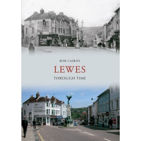 Lewes Through Time