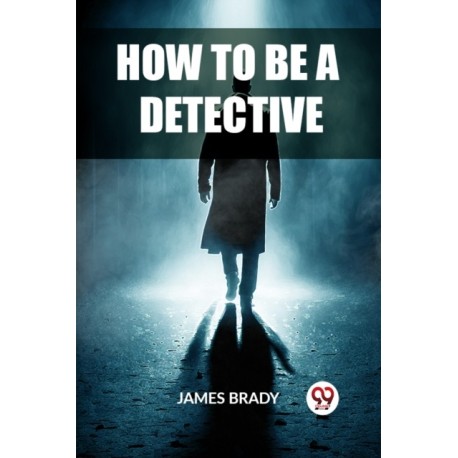 How to Be a Detective (Edition2023)
