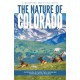 The Nature of Colorado: An Introduction to Familiar Plants, Animals and Outstanding Natural Attractions