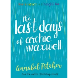 The Last Days of Archie Maxwell