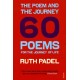 The Poem and the Journey: 60 Poems for the Journey of Life