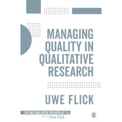 Managing Quality in Qualitative Research