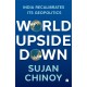 World Upside Down: India Recalibrates Its Geopolitics