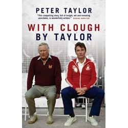 With Clough, By Taylor