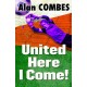 United Here I Come!