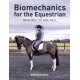 Biomechanics for the Equestrian: Move Well to Ride Well