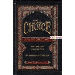 The Choice: Islam and Christianity