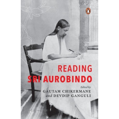 Reading Sri Aurobindo