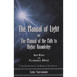 Manual of Light: AND The Manual of the Path to Higher Knowledge