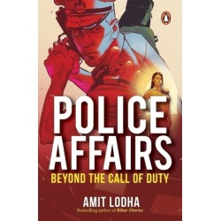 Police Affairs: Beyond the Call of Duty