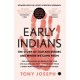 Early Indians: The Story of Our Ancestors and Where We Came from