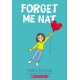 Forget Me Nat: A Graphic Novel (Nat Enough -2)
