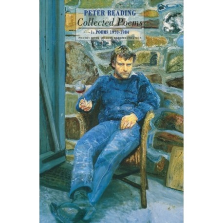 Collected Poems: 1: Poems 1970-1984