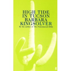 High Tide in Tucson: Author of Demon Copperhead, Winner of the Women’s Prize for Fiction