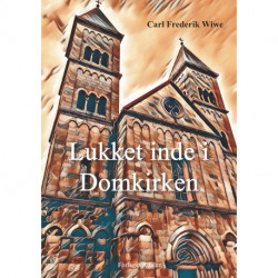 Lukket inde i Domkirken