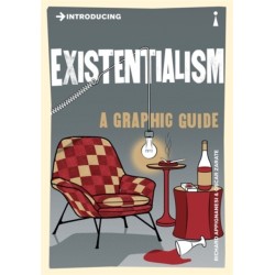 Introducing Existentialism: A Graphic Guide
