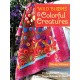 Wild Blooms & Colorful Creatures: 15 Applique Projects • Quilts, Bags, Pillows & More
