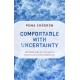 Comfortable with Uncertainty: 108 Teachings on Cultivating Fearlessness and Compassion