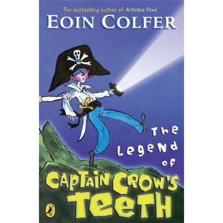 The Legend of Captain Crow's Teeth