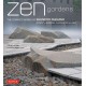 Zen Gardens: The Complete Works of Shunmyo Masuno, Japan's Leading Garden Designer