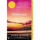 Milkman: -1 IRISH TIMES BEST IRISH BOOK OF THE 21ST CENTURY