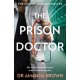 The Prison Doctor