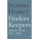 Finders Keepers: Selected Prose 1971 - 2001