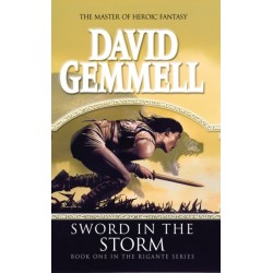 Sword In The Storm: The Rigante Book 1: A breath-taking, adrenalin–fuelled read from the master of heroic fantasy