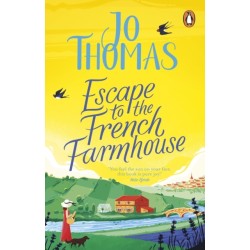 Escape to the French Farmhouse: The -1 Kindle Bestseller
