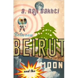 Between Beirut And The Moon