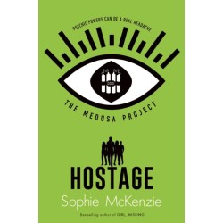 The Medusa Project: The Hostage
