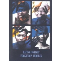 Racism Against Indigenous Peoples