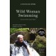 Wild Woman Swimming: A Journal of West Country Waters