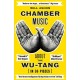 Chamber Music: About the Wu-Tang (in 36 Pieces)