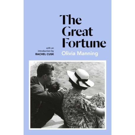 The Great Fortune: The Balkan Trilogy 1
